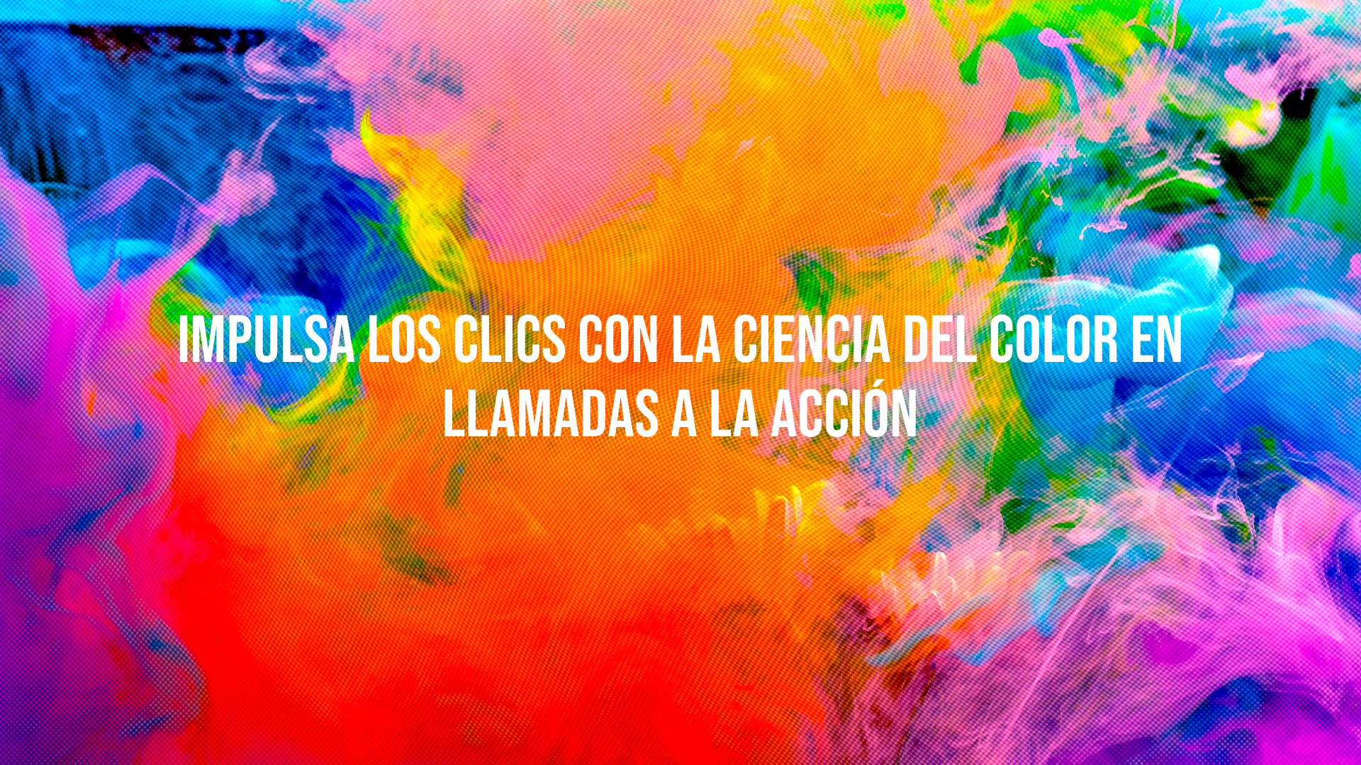 La ciencia del color en las llamadas a la acción.