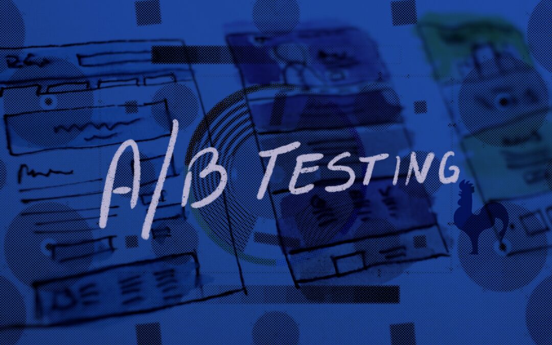 Using A/B Testing to Improve Your Digital Marketing Results
